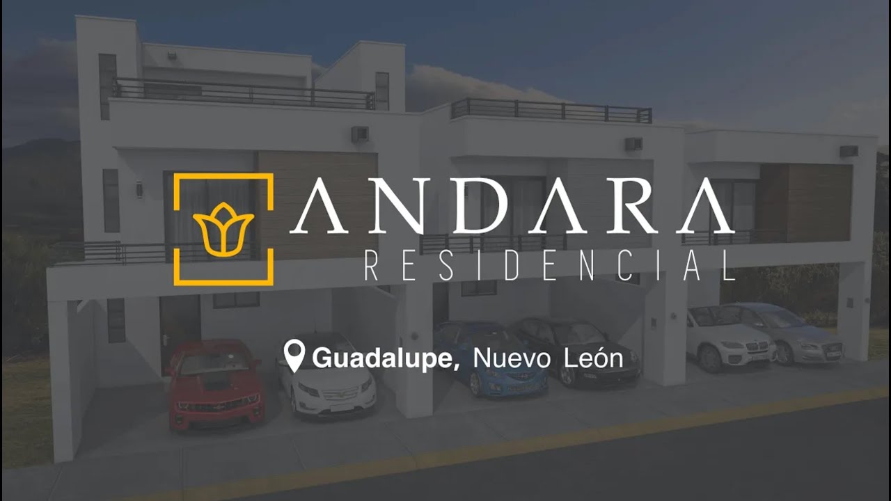 ANDARA RESIDENCIAL en Guadalupe N.L.