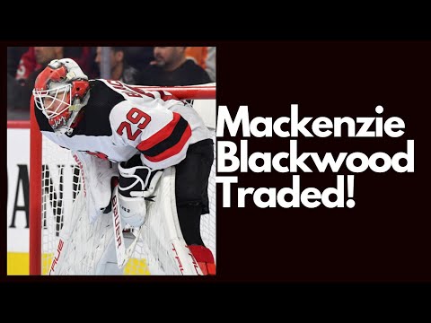 New Jersey Devils TRADE Mackenzie Blackwood To San Jose Sharks Per Kevin Weekes! NHL Trade News