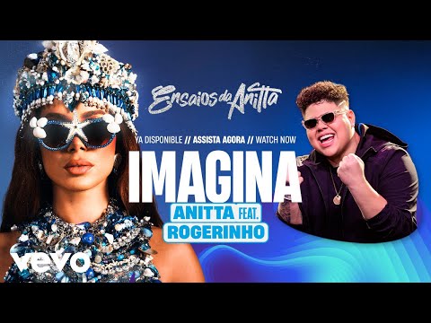 Anitta, Rogerinho, HITMAKER - Imagina (Lyric Video)