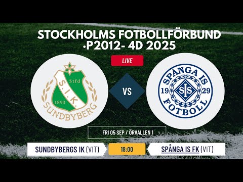 🏆 Sundbybergs IK Vit vs Spånga IS FK Vit 2 | P2012-4D | 5 Sep 2025