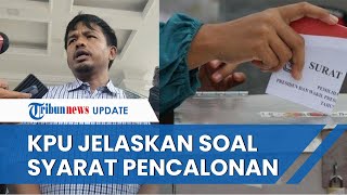 Download lagu KPU Beri Penjelasan soal Syarat Pencalonan Anggota DPR: Sudah Diatur Undang-undang mp3