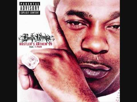 Hustler's Anthem 09's  ////BustaRhymes ft T-Pain \\\\ (+LYRICS)