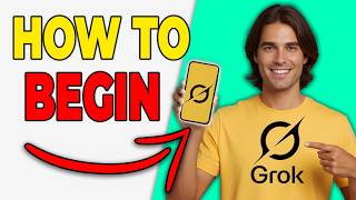 How To Use Grok AI For Beginners [Step-By-Step Guide 2026]