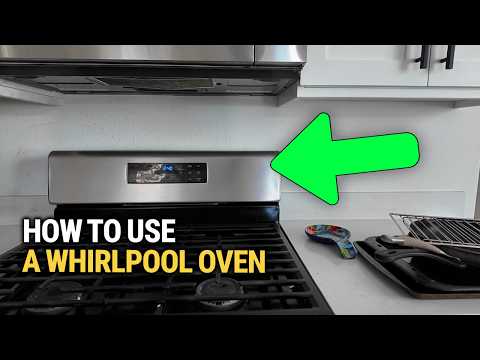 How To Use a Whirlpool Oven: Complete Beginner's Guide!