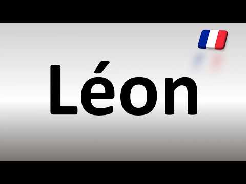 How to Pronounce Leon in French