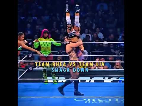 Team Rhea Riply Vs Team Liv Morgan Smack Down Edit 🤯🔥#wwe#rhearipley#smackdown#livmorga