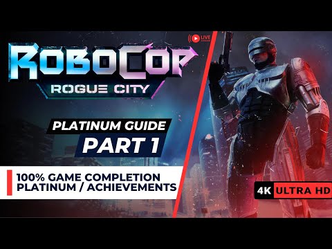 RoboCop: Rogue City | Platinum 100% Walkthrough Guide | Part 1 Missions 1-6