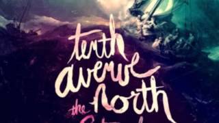 06. Tenth Avenue North - Where Life Will Never Die (The Struggle)