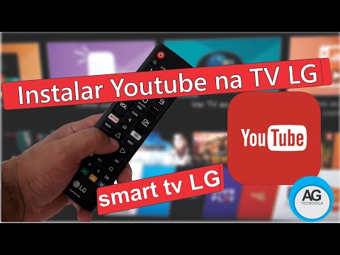 Vídeo: Como colocar YouTube na TV LG: perguntas e respostas
