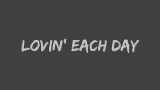 Ronan Keating - Lovin&#39; Each Day (Lyrics)
