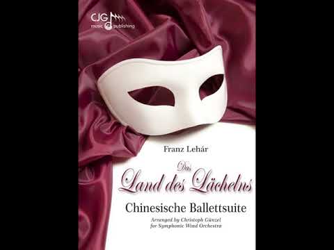 Chinesische Ballettsuite - Das Land des Lächelns