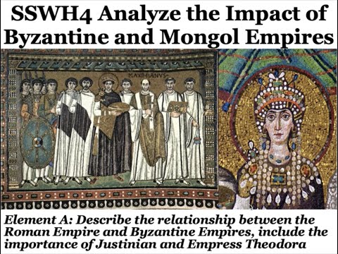 SSWH4 Byzantine & Mongol Empires Teacher Mini-Lecture