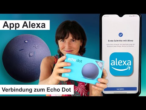 App Alexa installieren und mit dem Echo Dot verbinden. Alexa für Seniorinnen und Senioren.