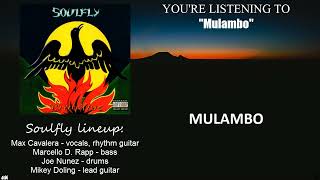 Soulfly - Mulambo (Lyric Video)