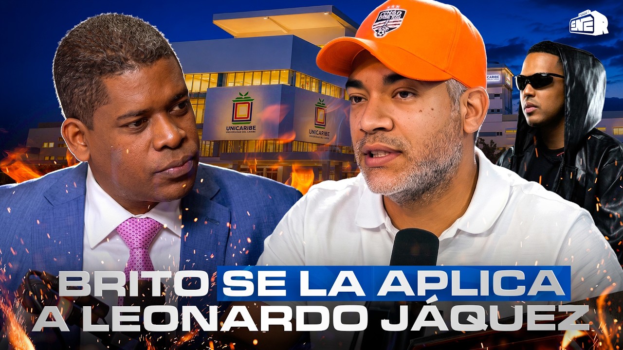 BRITO SE LA APLICA A LEONARDO JÁQUEZ POR PEDIR EXPULSEN AL QUE INVITÓ A ALOFOKE A UNICARIBE