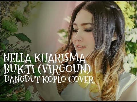 Nella kharisma bukti virgoun dangdut koplo cover