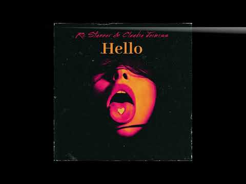 Rc Stunner & Claudia Jeimiss - Hello