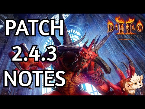 Patch 2.4.3 Fixes A MASSIVE Bug in Diablo 2 Resurrected Ladder Season | Console Fixes And More!