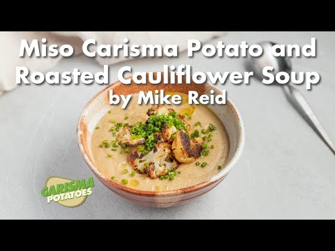 Miso Carisma Potato and Roasted Cauliflower Soup