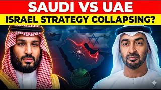 Why Saudi Arabia is Publicly Destroying the UAE's Israel Strategy
