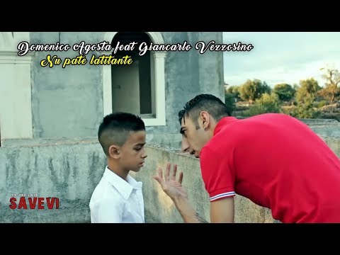 Domenico Agosta feat Giancarlo Vezzosino - Nu pate latitante (G.Vezzosino) Official Video