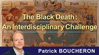 The worlds of the Black Death: new approaches (April 16, 2025)