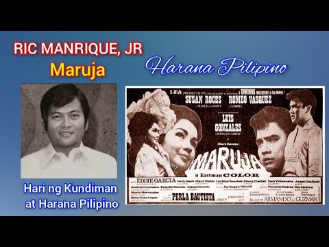 RIC MANRIQUE, JR - Maruja