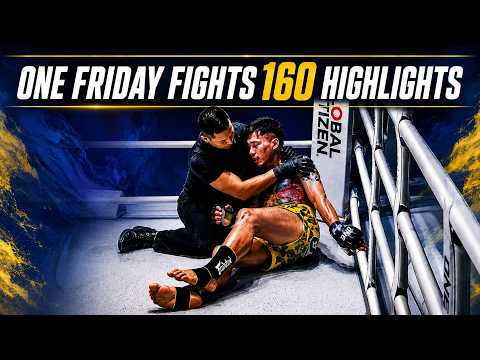 ONE Friday Fights 160 | INSANE Fight Highlights 🔥
