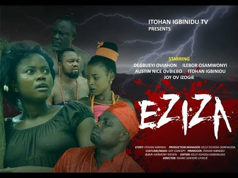 EZIZA   (Latest Benin Movie 2018)