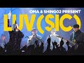OMA & Shing02 - Luv(sic) Hexalogy | Live HipHop