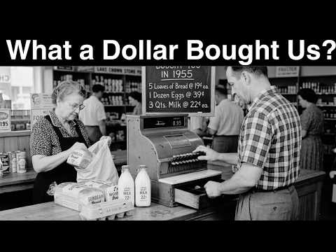 What a Dollar Bought You in 1955