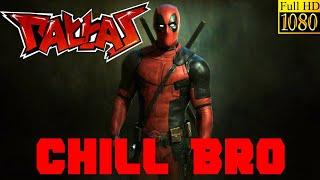 Chill Bro Song - DeadPool Version  Pattas  Dhanush