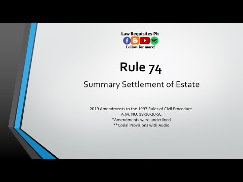 Rule 74 of the 2019 Revised Civil Procedure, Rules of Court, (A.M. NO. 19-10-20-SC) |Codal and Audio