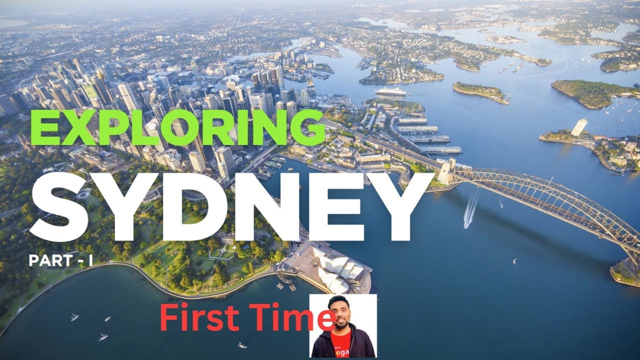 Sydney First Time | Exploring Sydney City Vlog | Australia Travel Vlog | पहली बार Sydney पहुँचा
