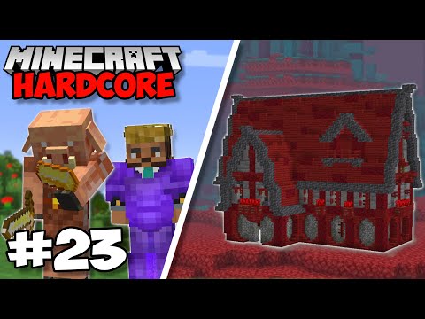 I Built An EPIC NETHER BASE & Piglin Trade Farm! - Minecraft 1.18 Hardcore (#23)