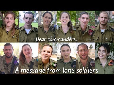Dear commanders — A message from lone soldiers (English subtitles)