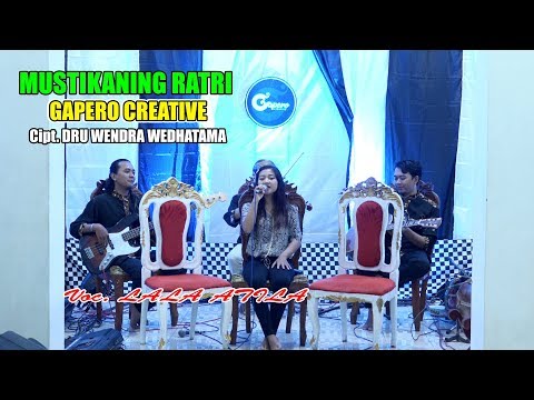 GAPERO CREATIVE // MUSTIKANING RATRI // LALA ATILA