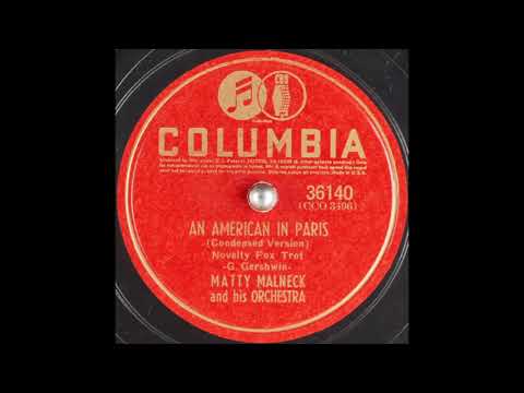 Matty Malneck & his orchestra - An American in Paris (condensed version) (1940)