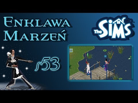 Enklawa Marzeń odc. 53 - The Sims 1 - "Ryby i fail z nagrodą"