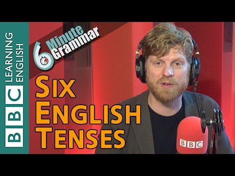 時制ツアー」に参加する - 6分間文法 (Take a 'tenses tour'  - 6 Minute Grammar)