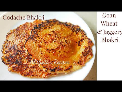 GOAN GODACHE BHAKRI|WHEAT & JAGGERY BHAKRI RECIPE|NO SUGAR,NO OIL