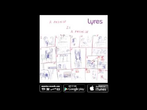 Lyres - Every Man For Himself