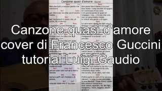 Canzone quasi d&#39;amore cover di Francesco Guccini