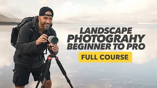 Learn Landscape Photography in 3 Hours | Full Beginners Guide