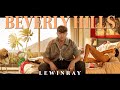 Lewinray - Beverly Hills  (Official Video)