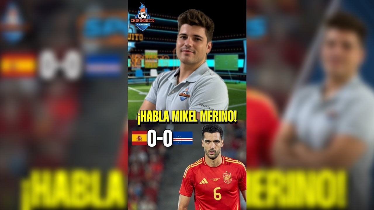🏆 VERSIÓN VERTICAL | ¡HABLA MIKEL MERINO TRAS EL 'BATACAZO' DE ESPAÑA! | Sportplus