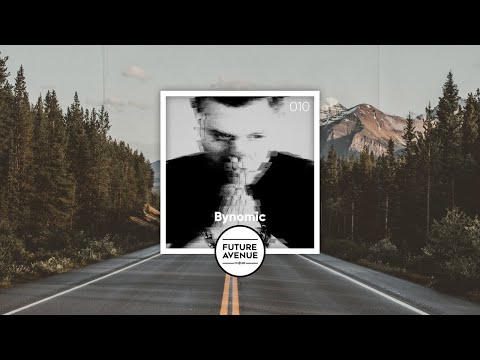 Future Avenue Mixed 010 ~ Bynomic [Exceptional Progressive House Mix]