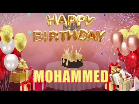 MOHAMMED - Happy Birthday Mohammed - عيد ميلاد سعيد محمد