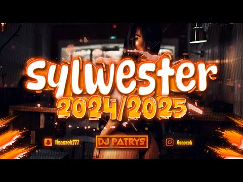 🧡🎆SYLWESTER 2024/2025🧡🎆 🥂🧡NAJLEPSZE NUTKI Z CAŁEGO ROKU!🥂🧡🎬2024/25🎬🥂🧡@DJ PATRYŚ  🧡🥂🎆