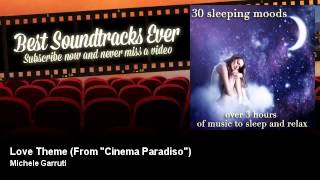 Michele Garruti - Love Theme - From "Cinema Paradiso"
